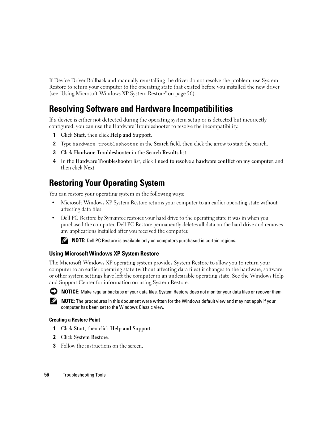 Dell 210 owner manual Resolving Software and Hardware Incompatibilities, Restoring Your Operating System 