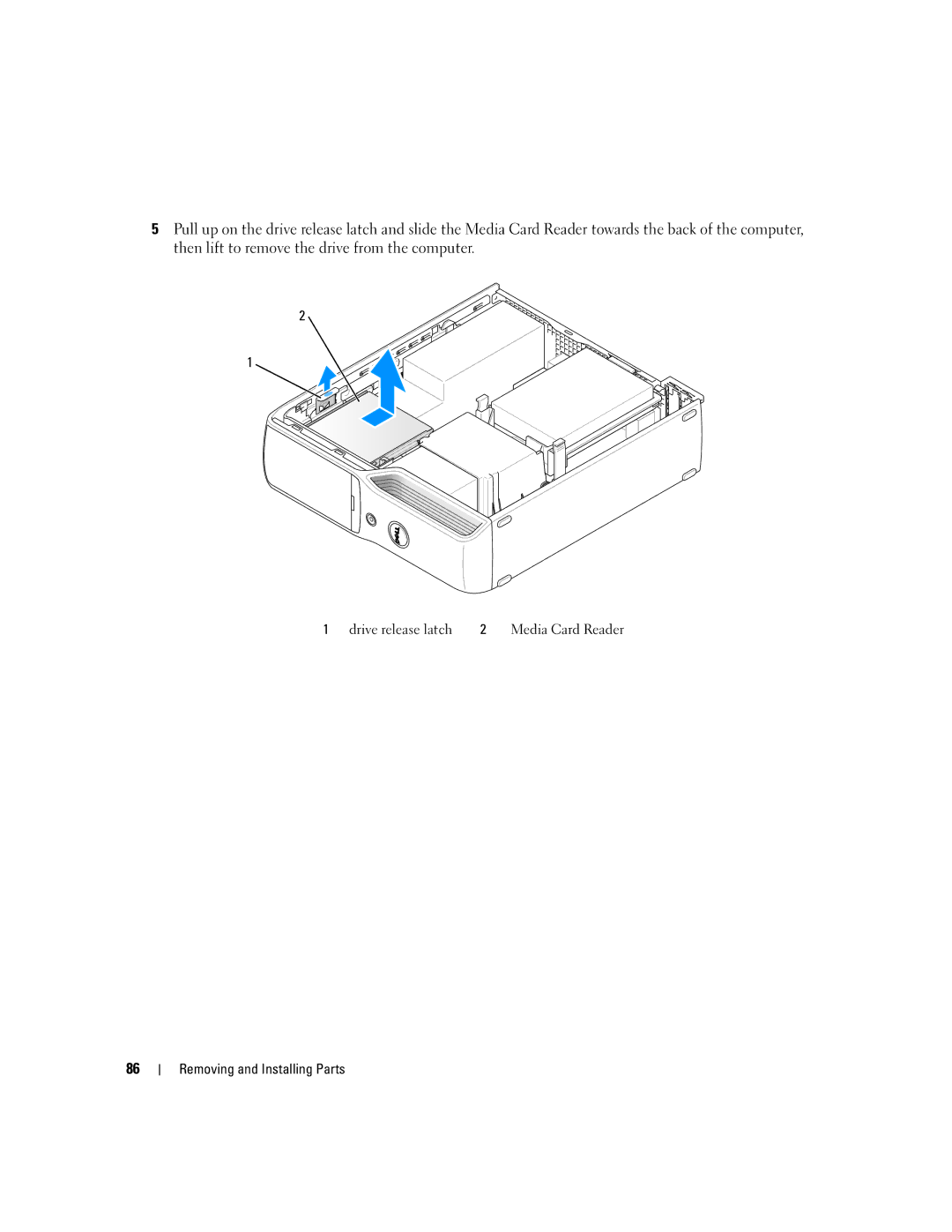 Dell 210 owner manual Drive release latch Media Card Reader 