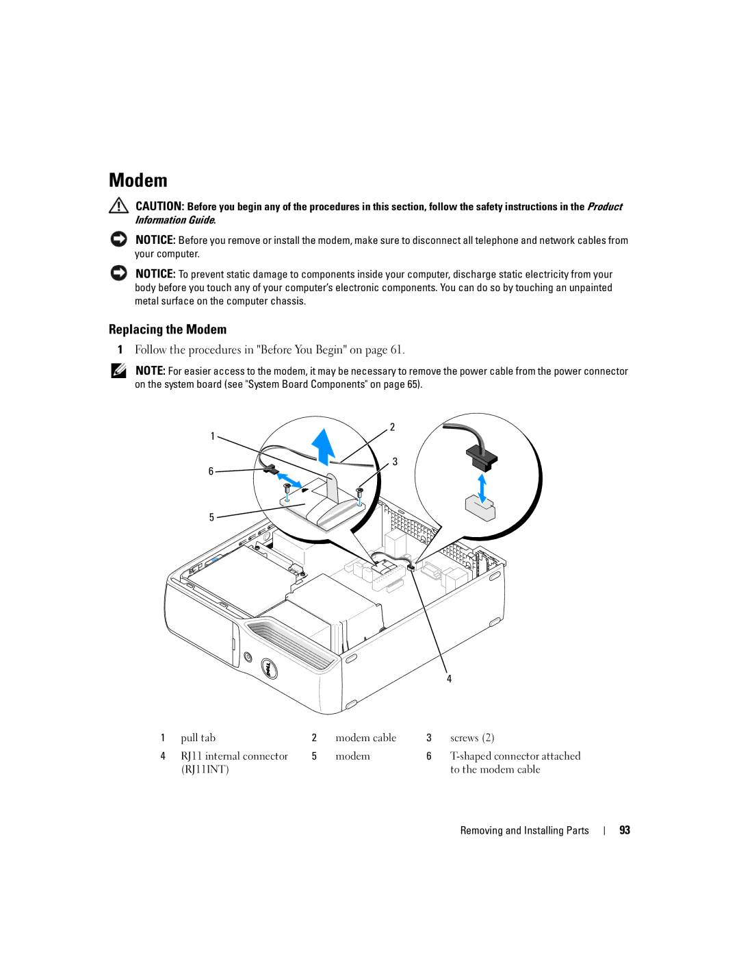 Dell 210 owner manual Replacing the Modem 