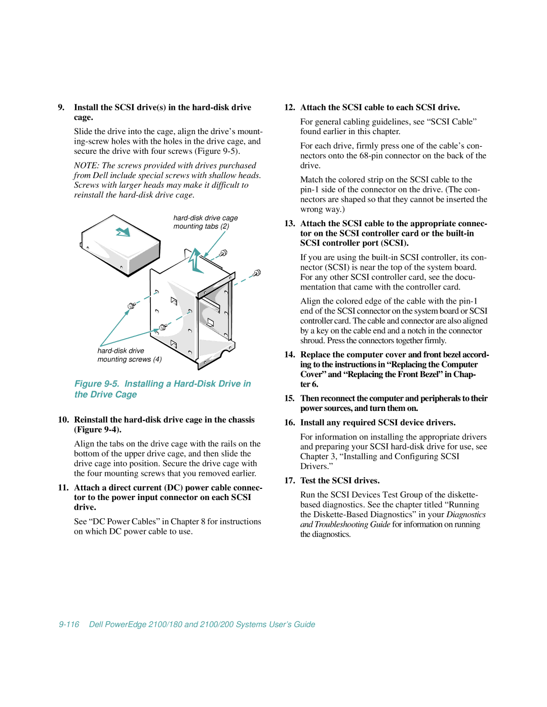 Dell 2100/180, 2100/200 manual Install the Scsi drives in the hard-disk drive cage, Attach the Scsi cable to each Scsi drive 