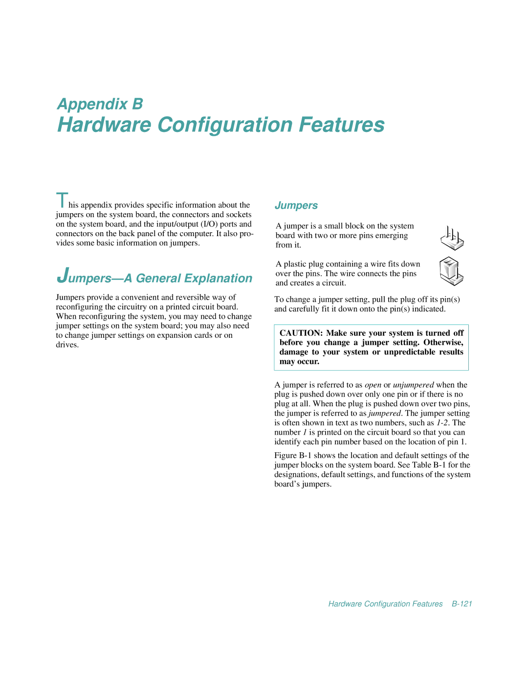 Dell 2100/200, 2100/180 manual Hardware Configuration Features, Jumpers-A General Explanation 