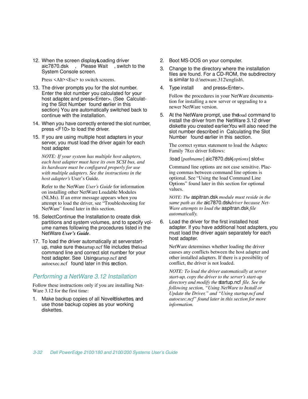 Dell 2100/180, 2100/200 manual Performing a NetWare 3.12 Installation, Load pathname aic7870.dsk options slot=x 