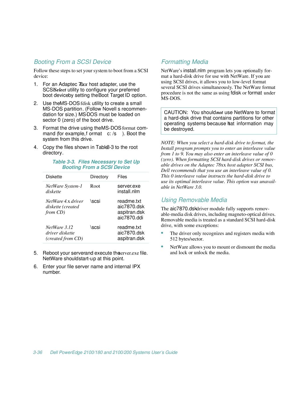 Dell 2100/180, 2100/200 manual Booting From a Scsi Device, Formatting Media, Using Removable Media 