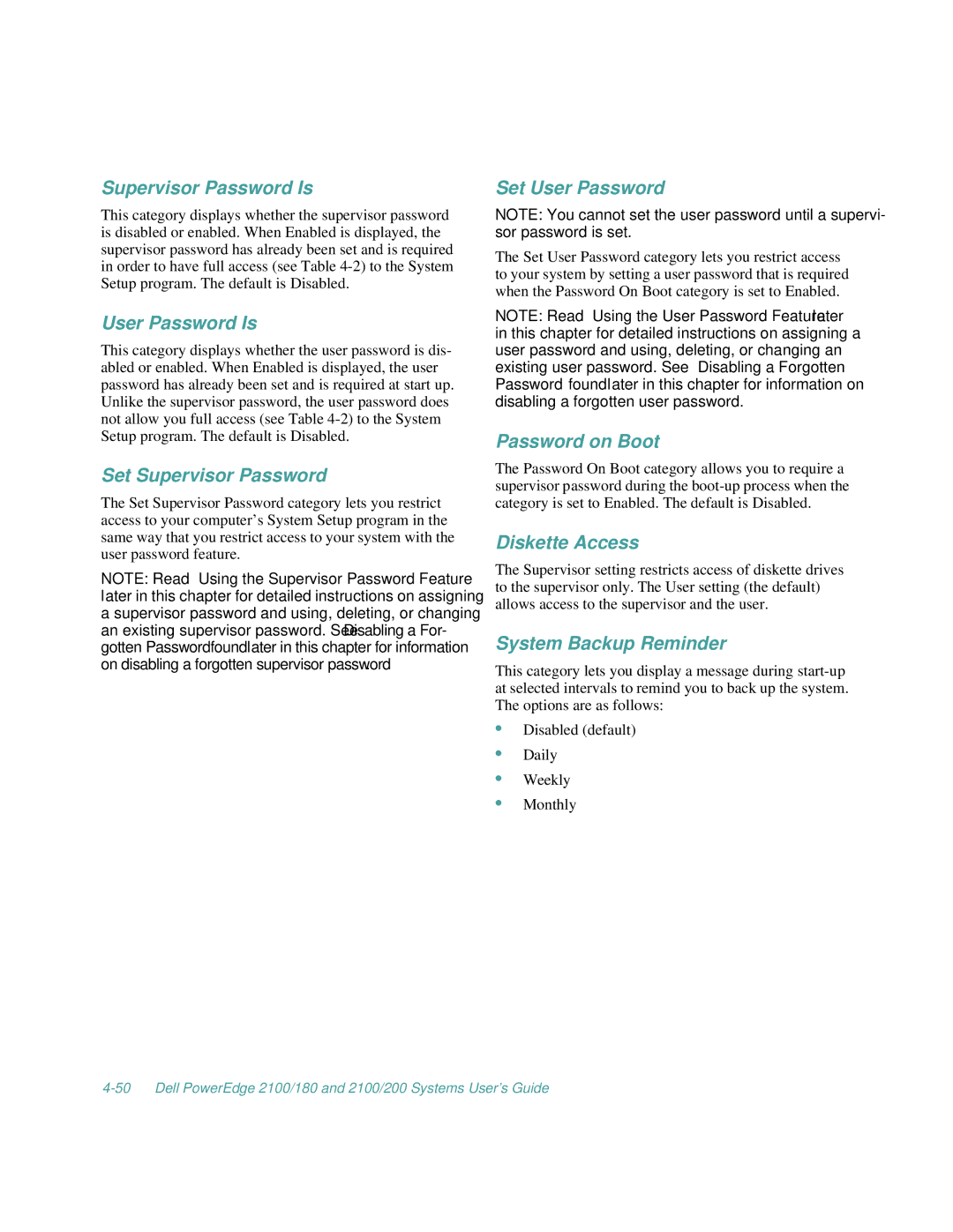Dell 2100/180 manual Supervisor Password Is, User Password Is, Set Supervisor Password, Set User Password, Password on Boot 