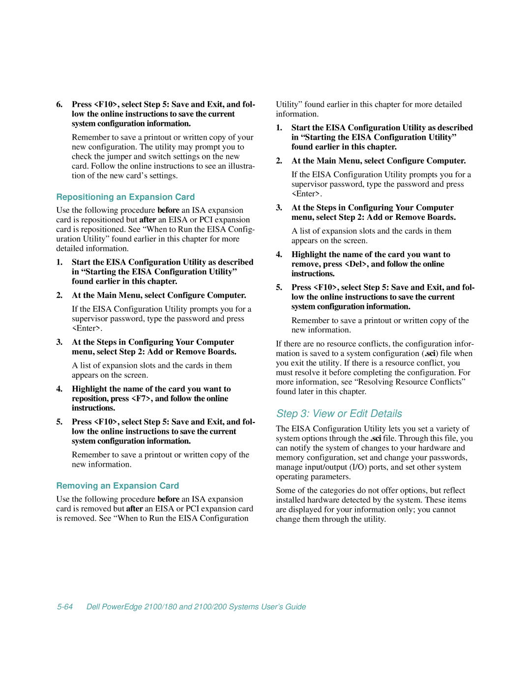 Dell 2100/180, 2100/200 manual View or Edit Details, Repositioning an Expansion Card 