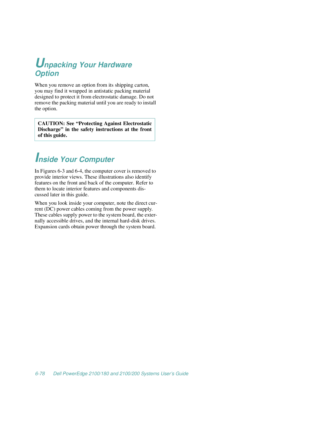 Dell 2100/180, 2100/200 manual Unpacking Your Hardware Option, Inside Your Computer 