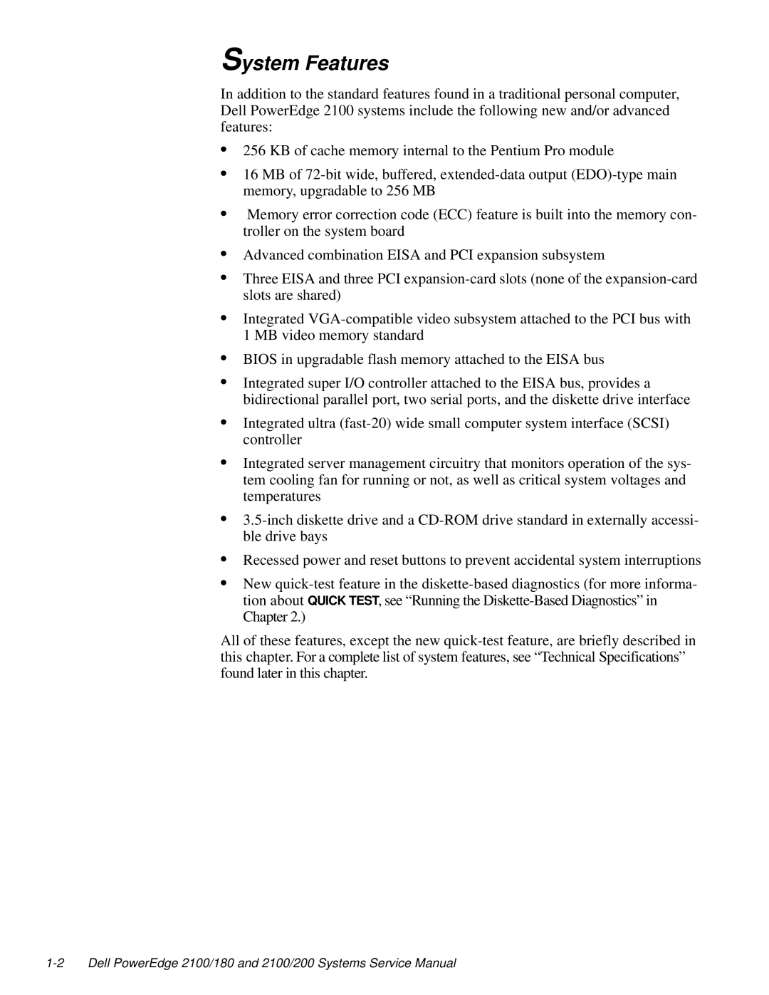 Dell 2100/180 service manual System Features 