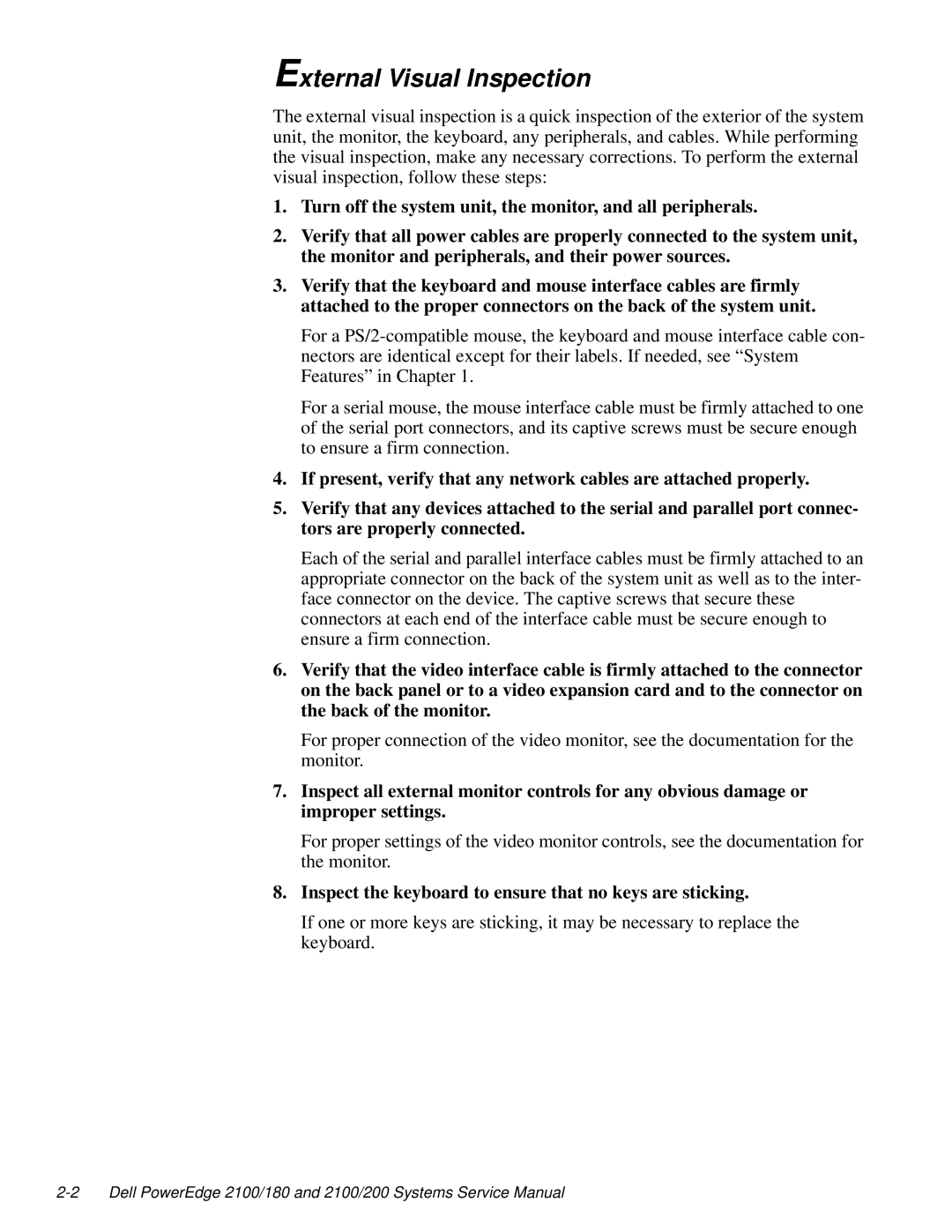 Dell 2100/180 service manual External Visual Inspection 