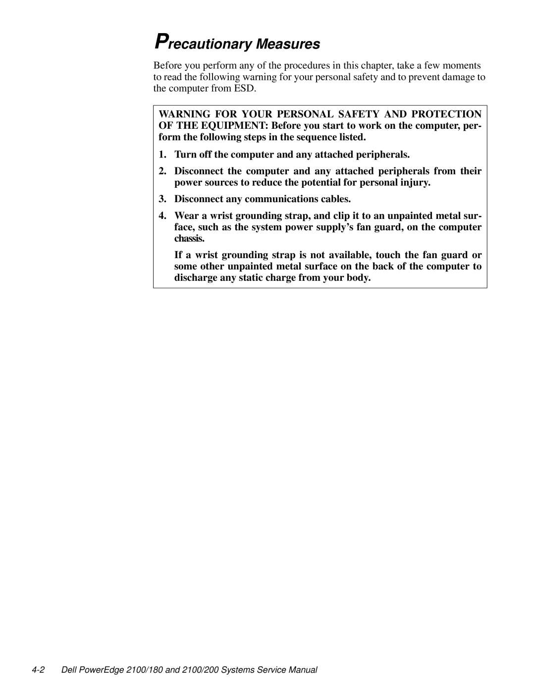 Dell 2100/180 service manual Precautionary Measures 