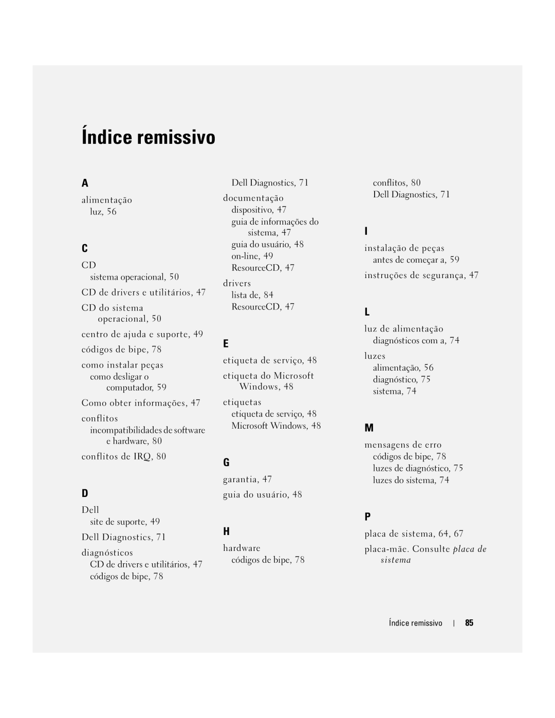 Dell 210L manual Instruções de segurança, Luzes alimentação, 56 diagnóstico, 75 sistema 