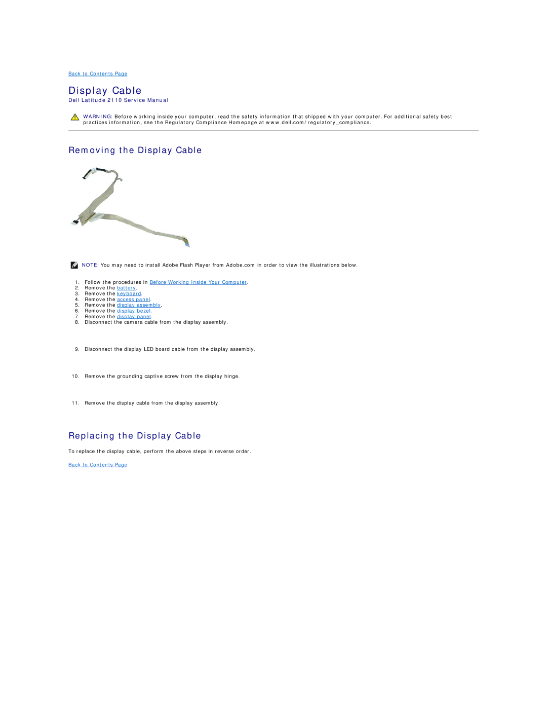 Dell 2110 service manual Removing the Display Cable, Replacing the Display Cable 