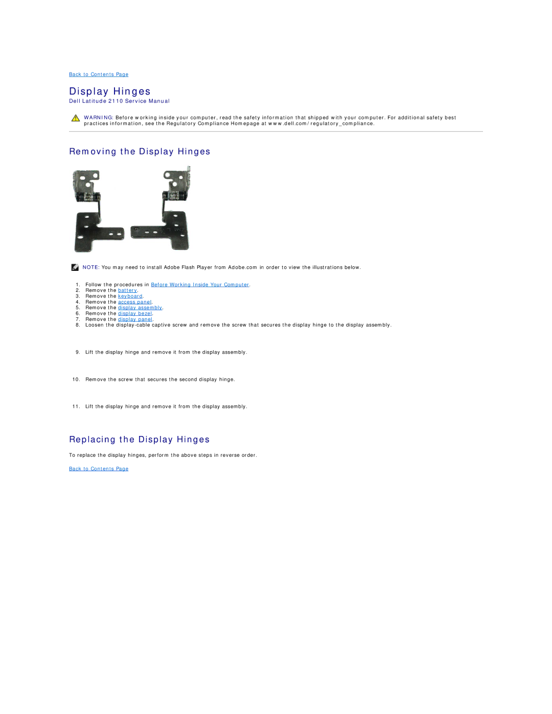 Dell 2110 service manual Removing the Display Hinges, Replacing the Display Hinges 