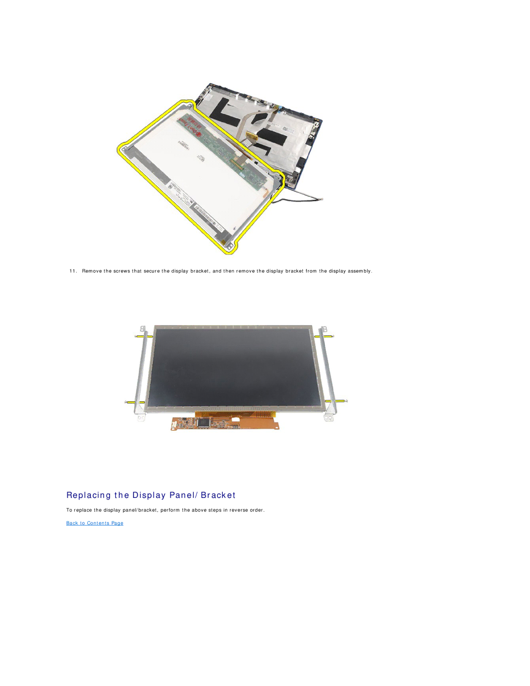 Dell 2120 service manual Replacing the Display Panel/Bracket 