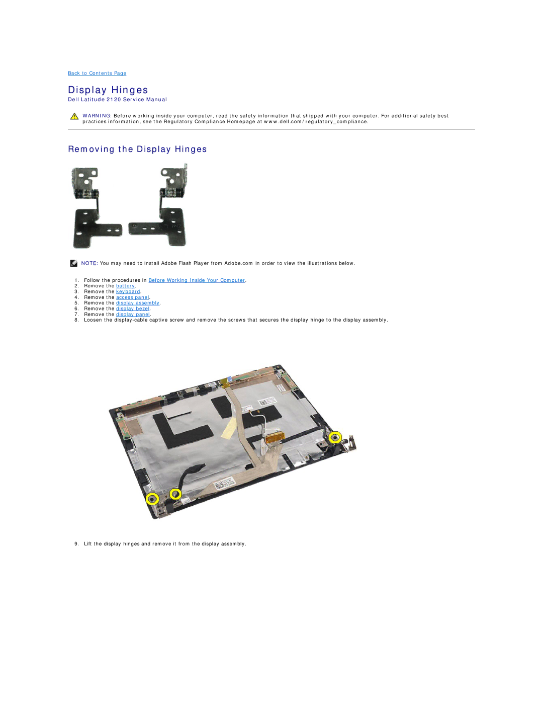 Dell 2120 service manual Removing the Display Hinges 