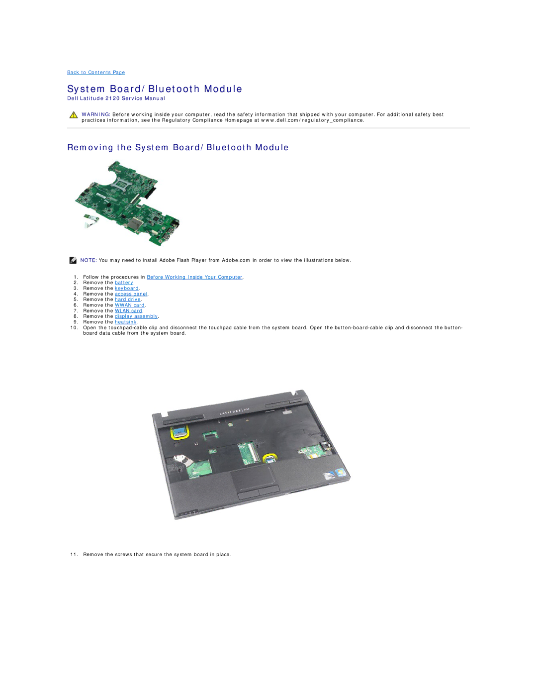 Dell 2120 service manual Removing the System Board/Bluetooth Module 