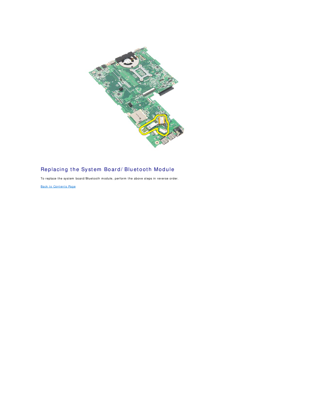 Dell 2120 service manual Replacing the System Board/Bluetooth Module 