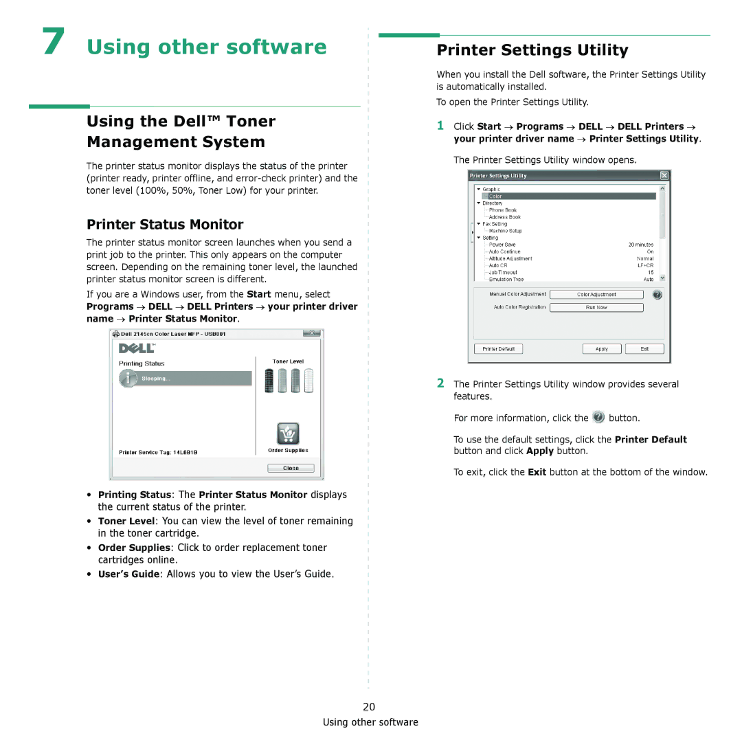 Dell 2145cn manual Using the Dell Toner Management System, Printer Settings Utility, Printer Status Monitor 