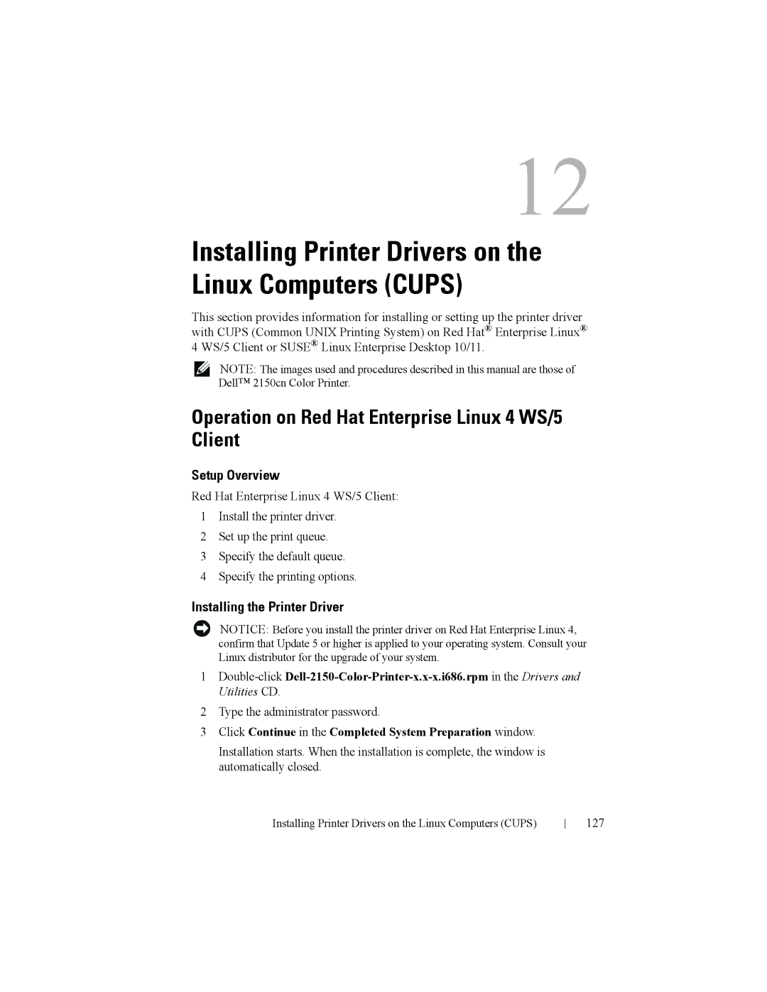 Dell 2150cn manual Operation on Red Hat Enterprise Linux 4 WS/5 Client, Setup Overview, Installing the Printer Driver 