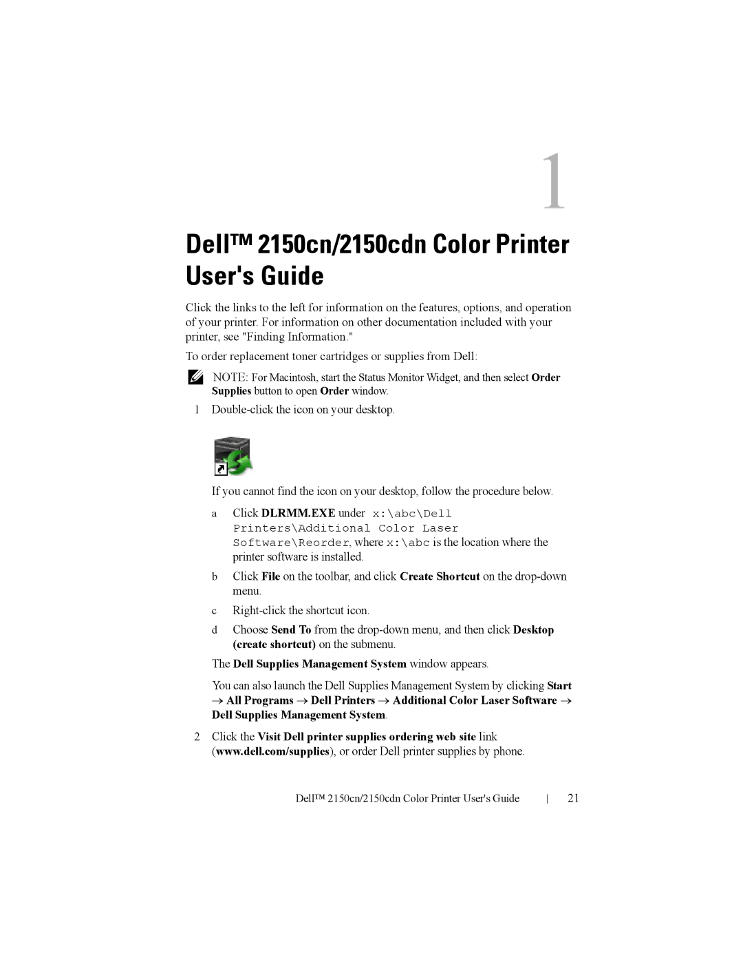 Dell manual Dell 2150cn/2150cdn Color Printer Users Guide, Dell Supplies Management System window appears 