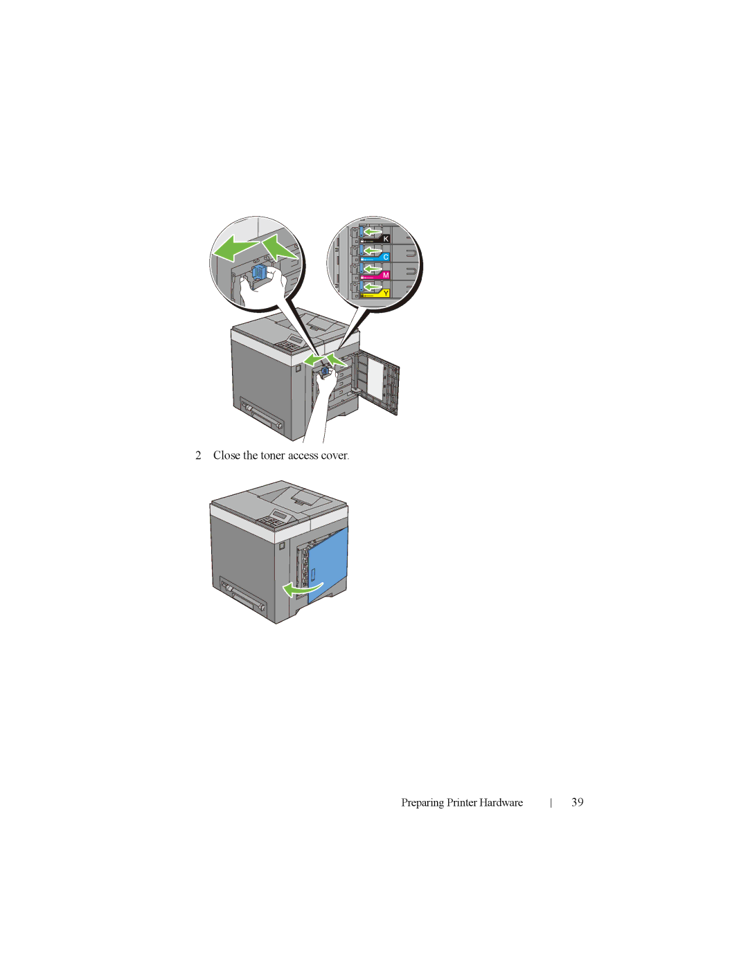 Dell 2150cn manual Close the toner access cover 