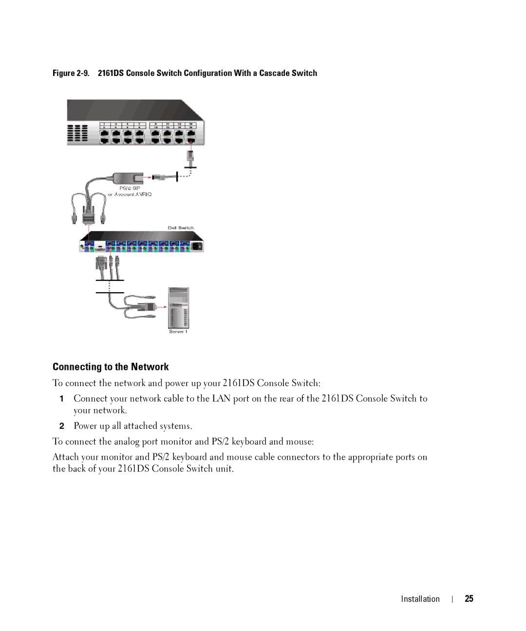 Dell 2161DS manual Connecting to the Network, DS Console Switch Configuration With a Cascade Switch 