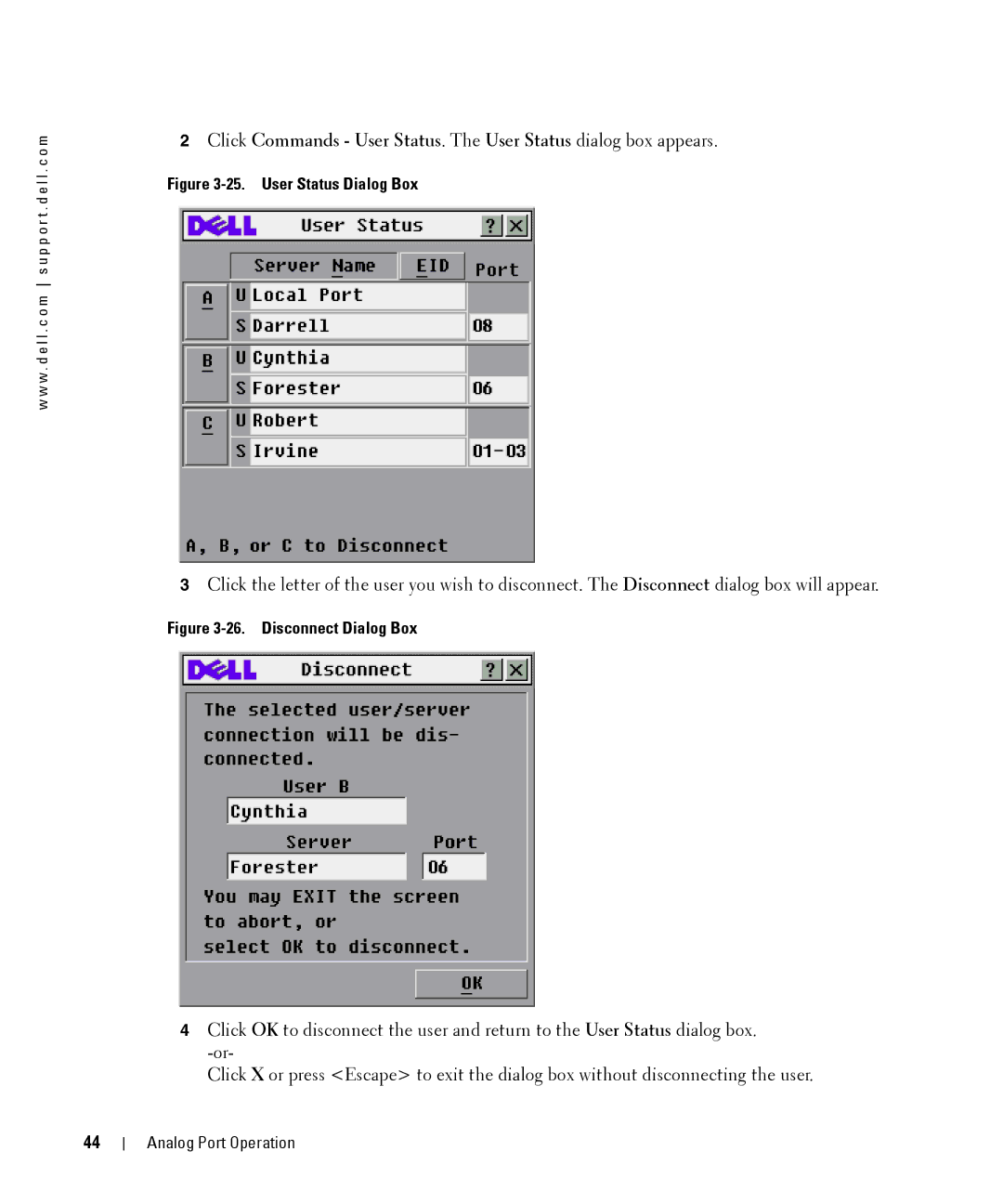 Dell 2161DS manual User Status Dialog Box 