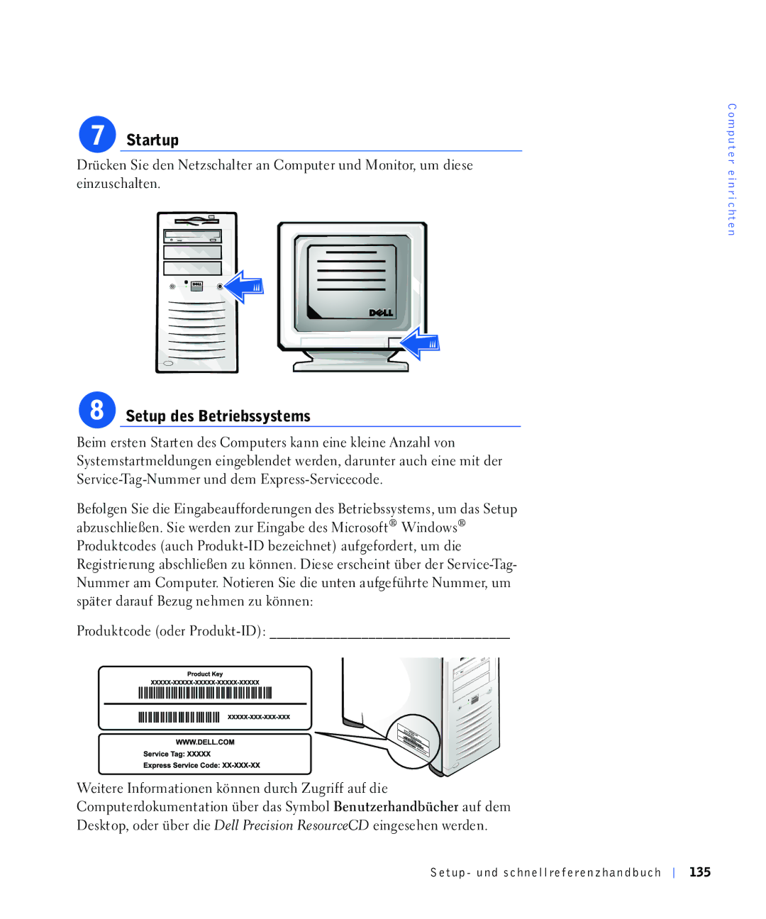 Dell 220 Systems, 4390398 manual 6HWXSGHV%HWULHEVV\VWHPV, HLPHUVWHQ6WDUWHQGHV&RPSXWHUVNDQQHLQHNOHLQH$QDKOYRQ 