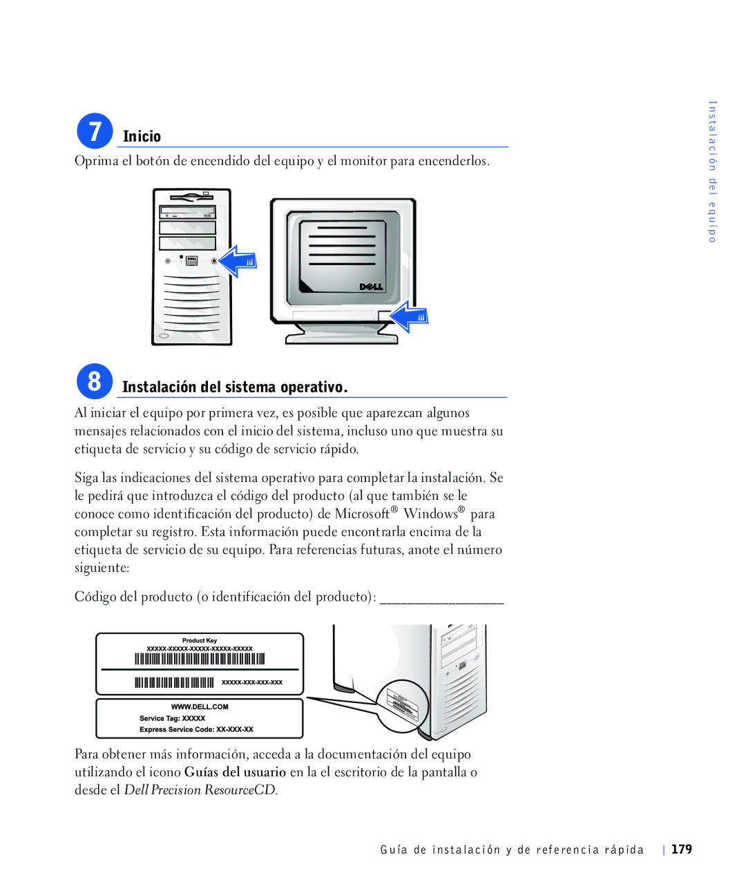 Dell 220 Systems Qlflr, QVWDODFLyQGHOVLVWHPDRSHUDWLYR, Vljxlhqwh, $Olqlflduhohtxlsrsrusulphudyhhvsrvleohtxhdsduhfdqdojxqrv 