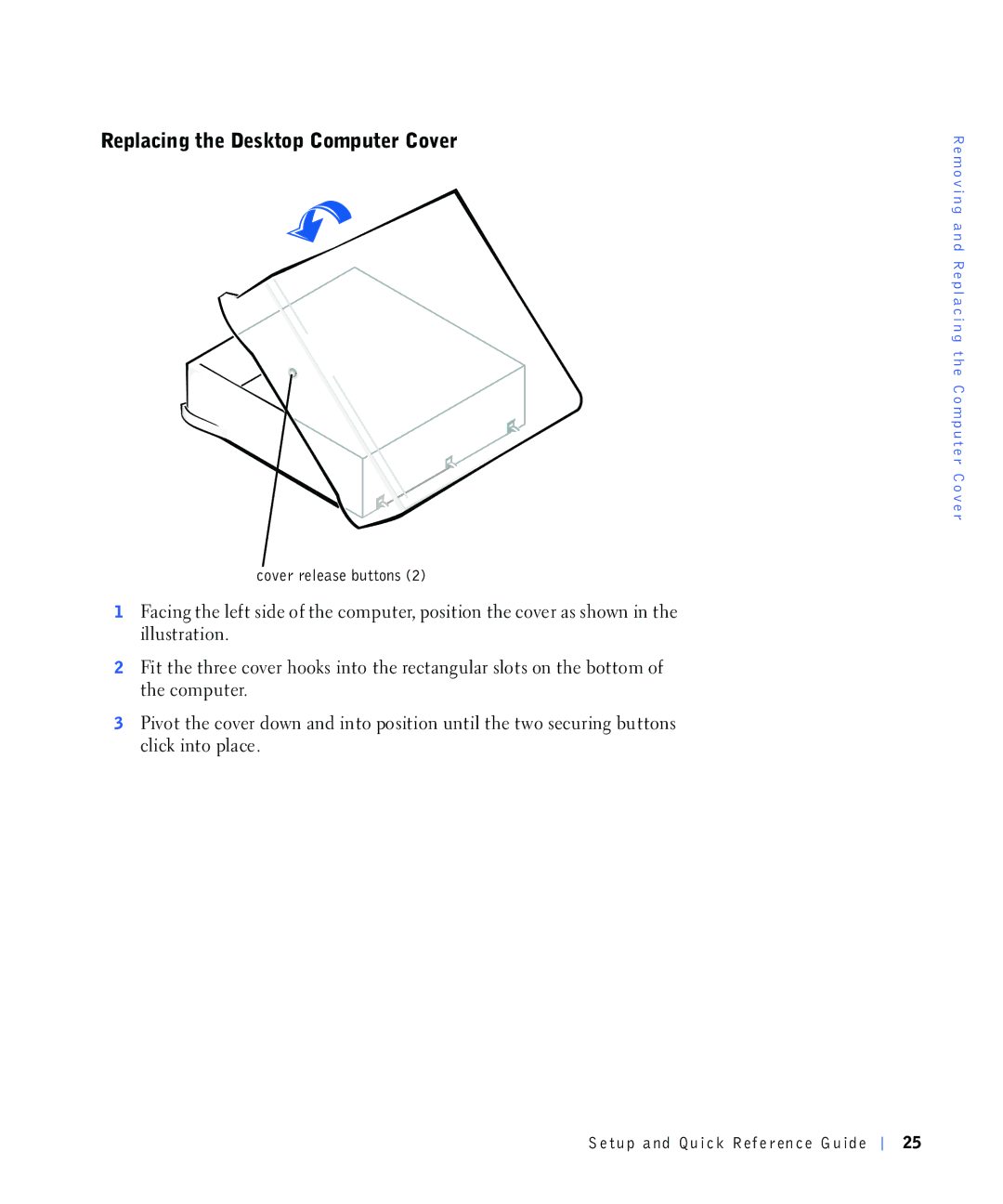 Dell 220 Systems, 4390398 5HSODFLQJWKHHVNWRS&RPSXWHU&RYHU, Looxvwudwlrq, Wkhfrpsxwhu, Folfnlqwrsodfh, Fryhuuhohdvhexwwrqv 