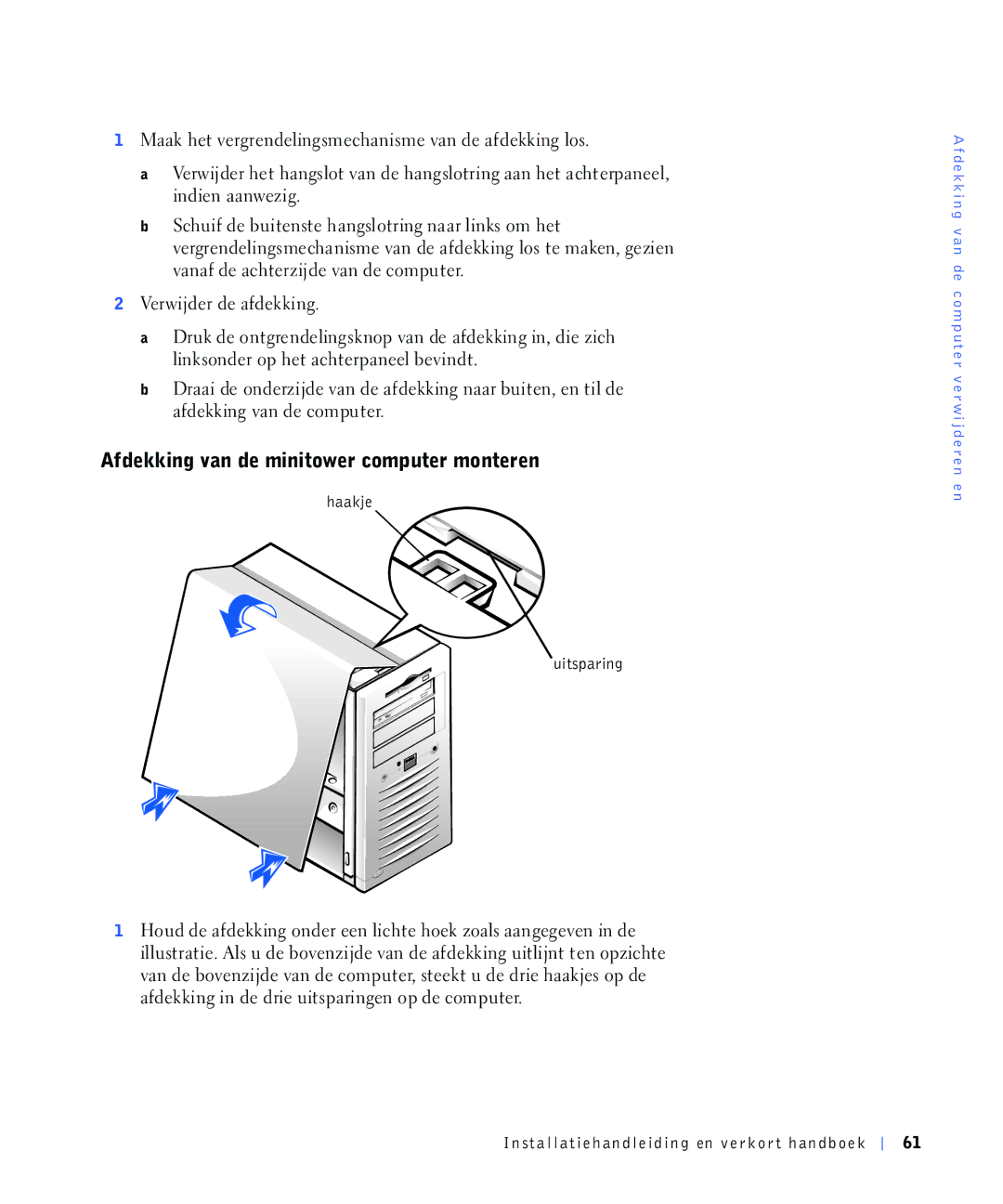 Dell 220 Systems, 4390398 manual $Ighnnlqjydqghplqlwrzhufrpsxwhuprqwhuhq, 0DDNKHWYHUJUHQGHOLQJVPHFKDQLVPHYDQGHDIGHNNLQJORV 