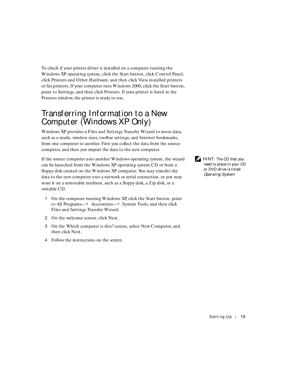 Dell 2200 owner manual Transferring Information to a New Computer Windows XP Only 