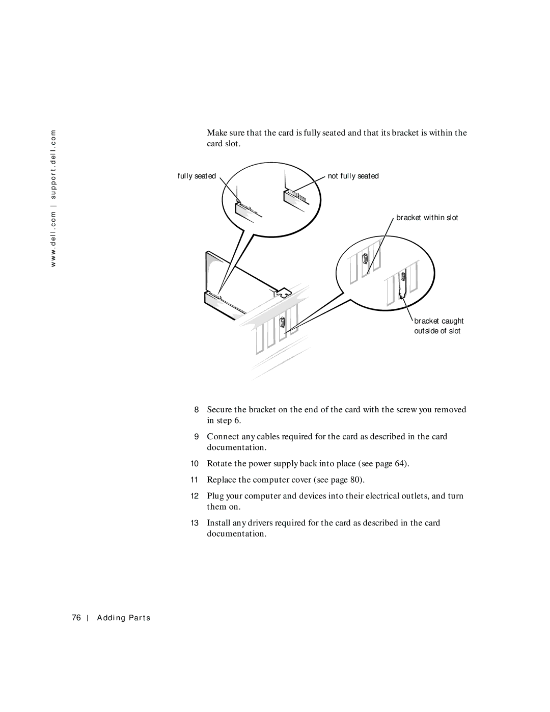 Dell 2200 owner manual Fully seated 