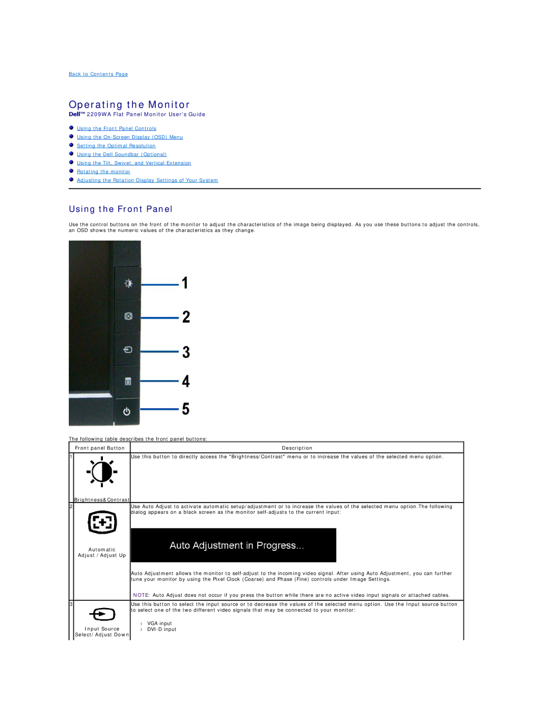 Dell 2209WA Operating the Monitor, Using the Front Panel, Automatic Adjust /Adjust Up, Input Source, Select/Adjust Down 