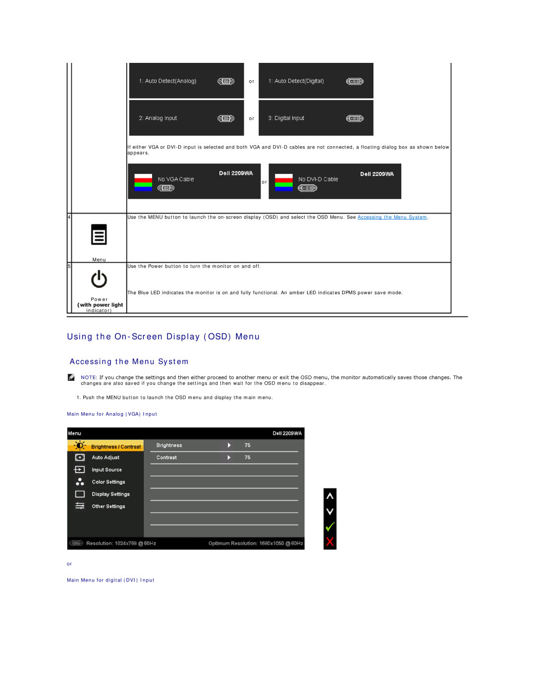 Dell 2209WA appendix Using the On-Screen Display OSD Menu, Accessing the Menu System, Power with power light Indicator 