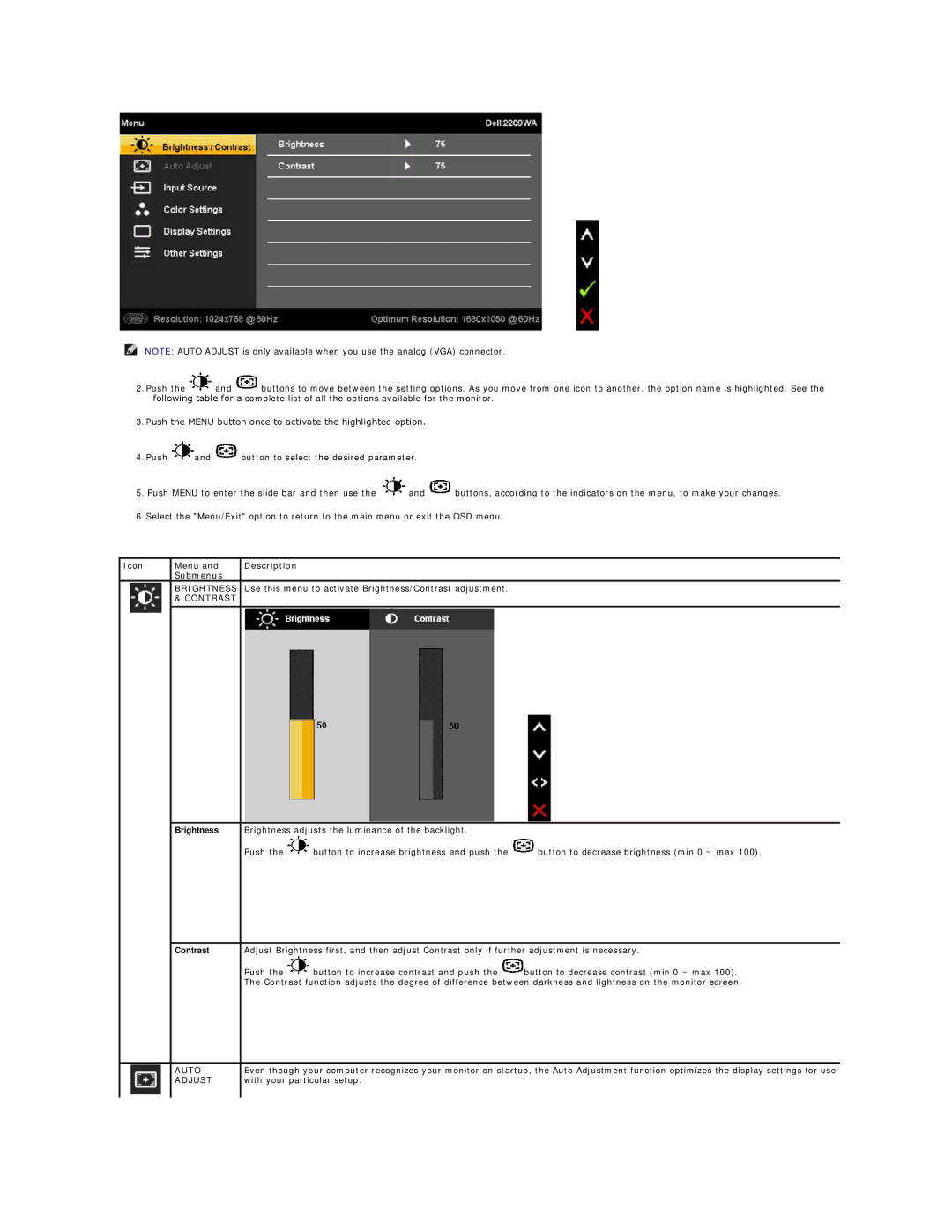 Dell 2209WA appendix Icon Menu Description Submenus, Use this menu to activate Brightness/Contrast adjustment 