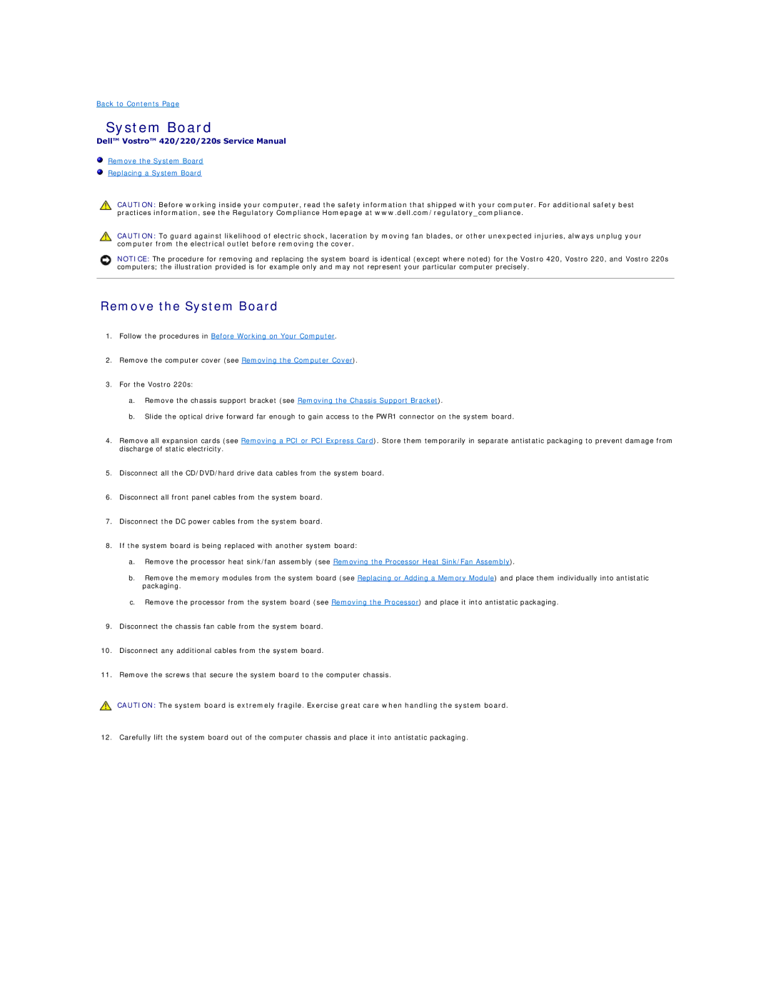 Dell 220S, 420 manual Remove the System Board 