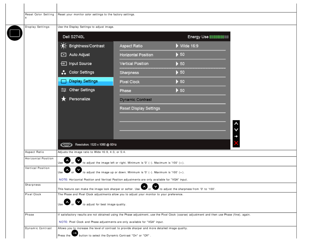 Dell S2740LB manual Aspect Ratio, Horizontal Position, Vertical Position, Sharpness, Pixel Clock, Phase, Dynamic Contrast 