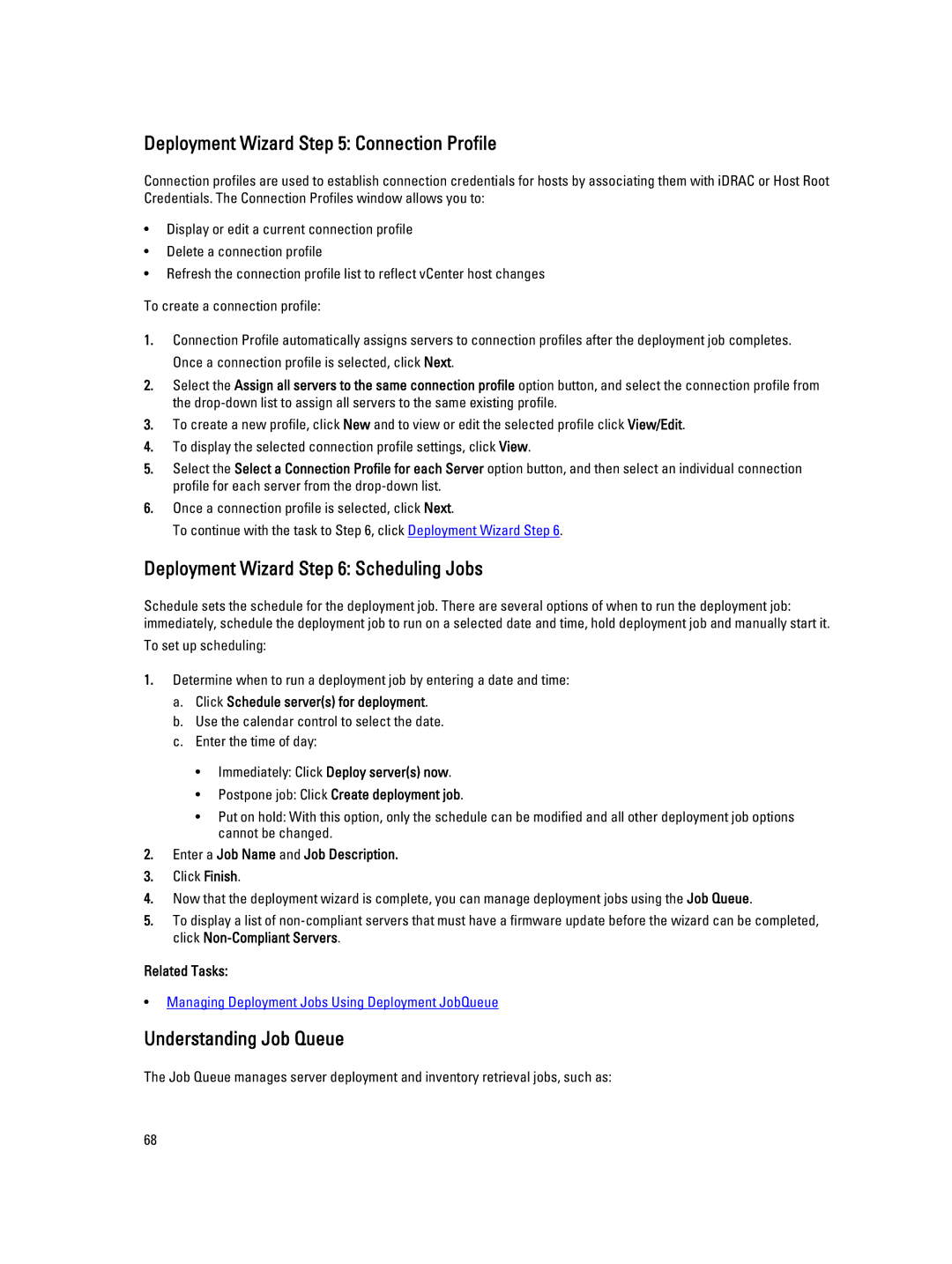 Dell 2.3 manual Deployment Wizard Connection Profile, Deployment Wizard Scheduling Jobs, Understanding Job Queue 