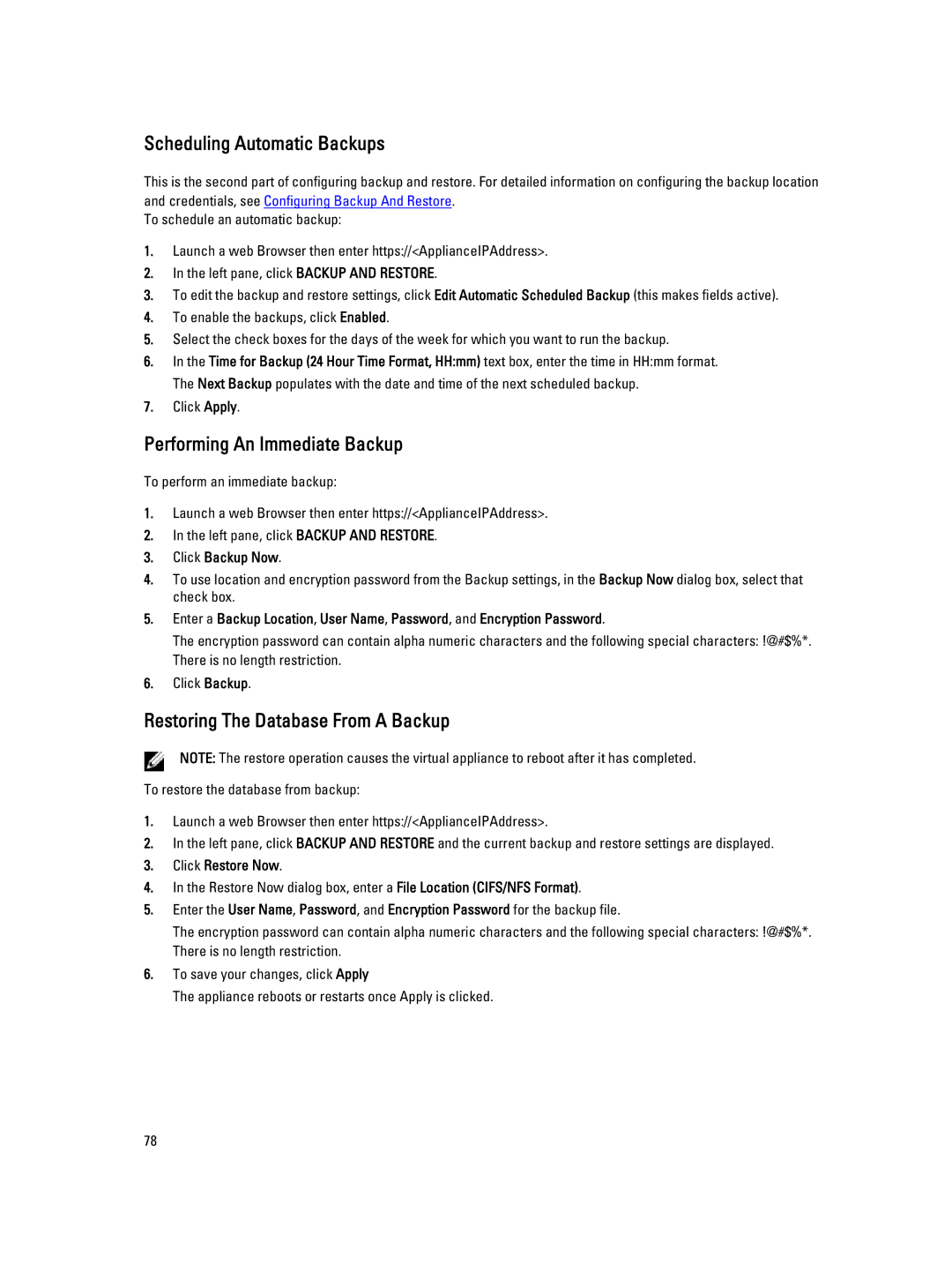 Dell 2.3 manual Scheduling Automatic Backups, Performing An Immediate Backup, Restoring The Database From a Backup 