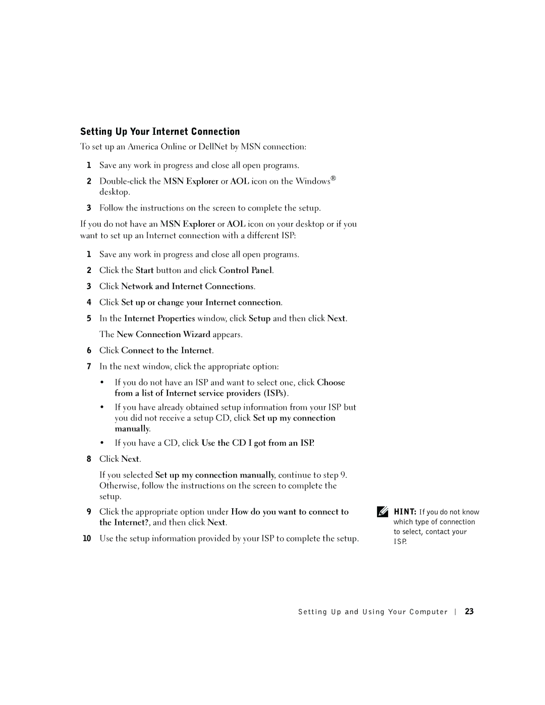 Dell 2300 manual Setting Up Your Internet Connection, Click Connect to the Internet 