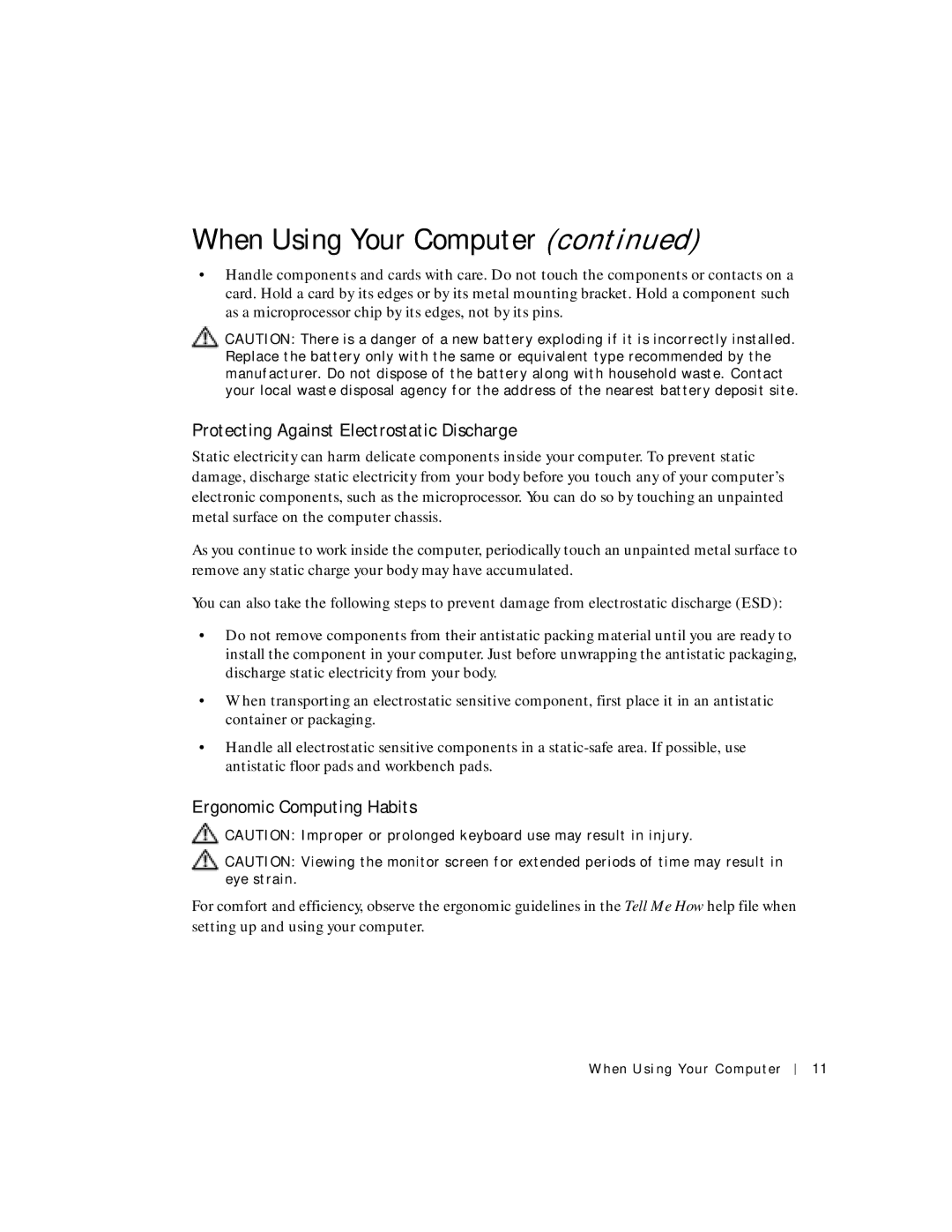 Dell 2300C manual Protecting Against Electrostatic Discharge, Ergonomic Computing Habits 