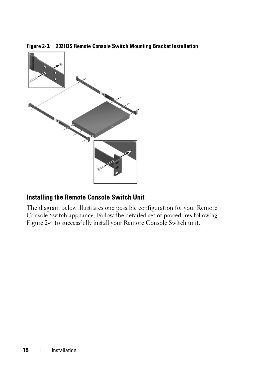 Dell 2321DS manual Installing the Remote Console Switch Unit, DS Remote Console Switch Mounting Bracket Installation 