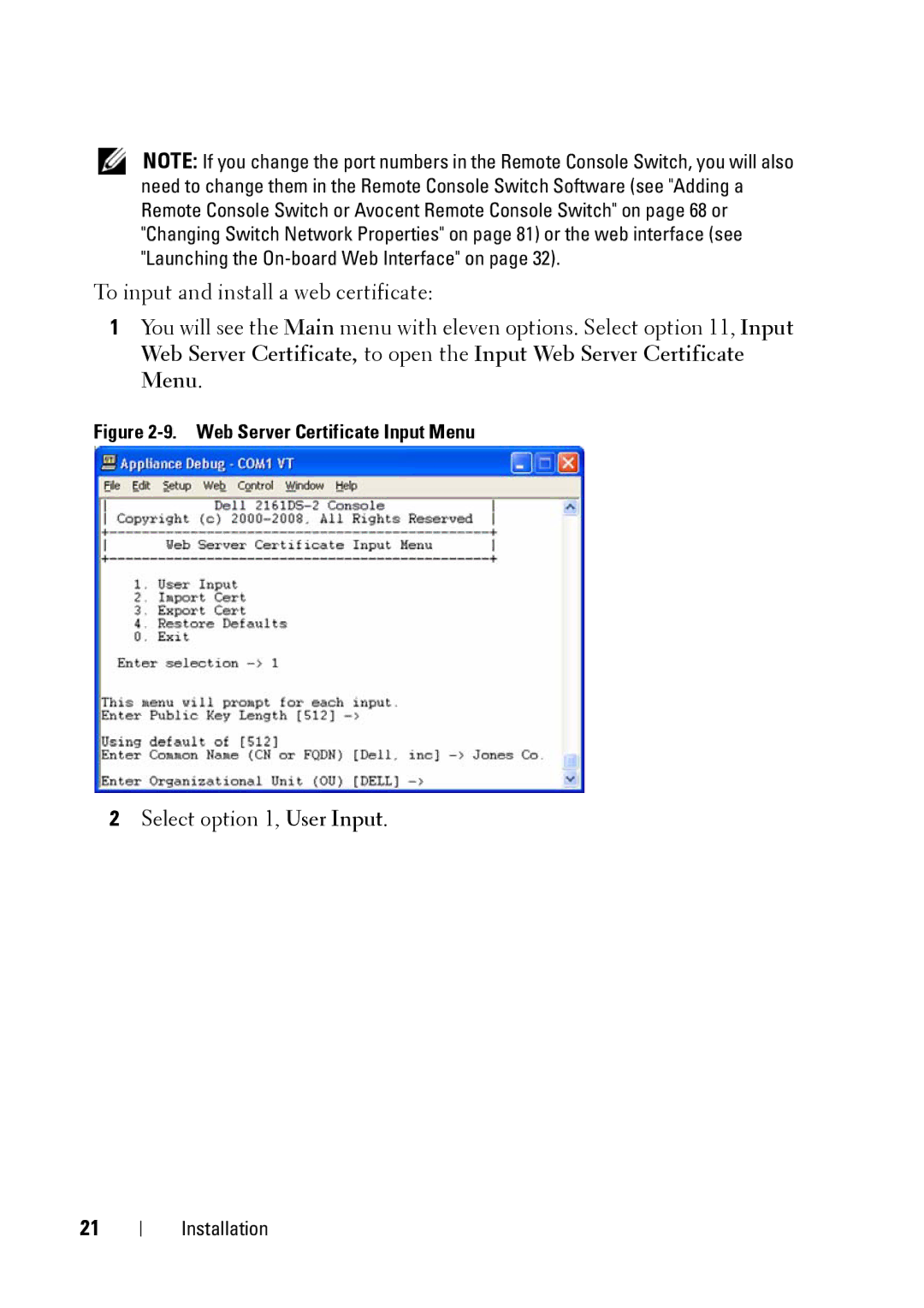 Dell 2321DS manual Select option 1, User Input 