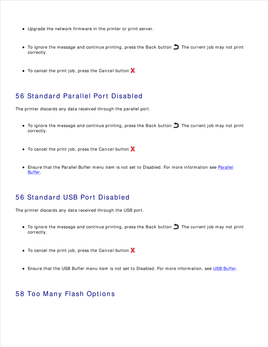 Dell 2350D/DN, 2330D/DN manual Standard Parallel Port Disabled, Standard USB Port Disabled, Too Many Flash Options 