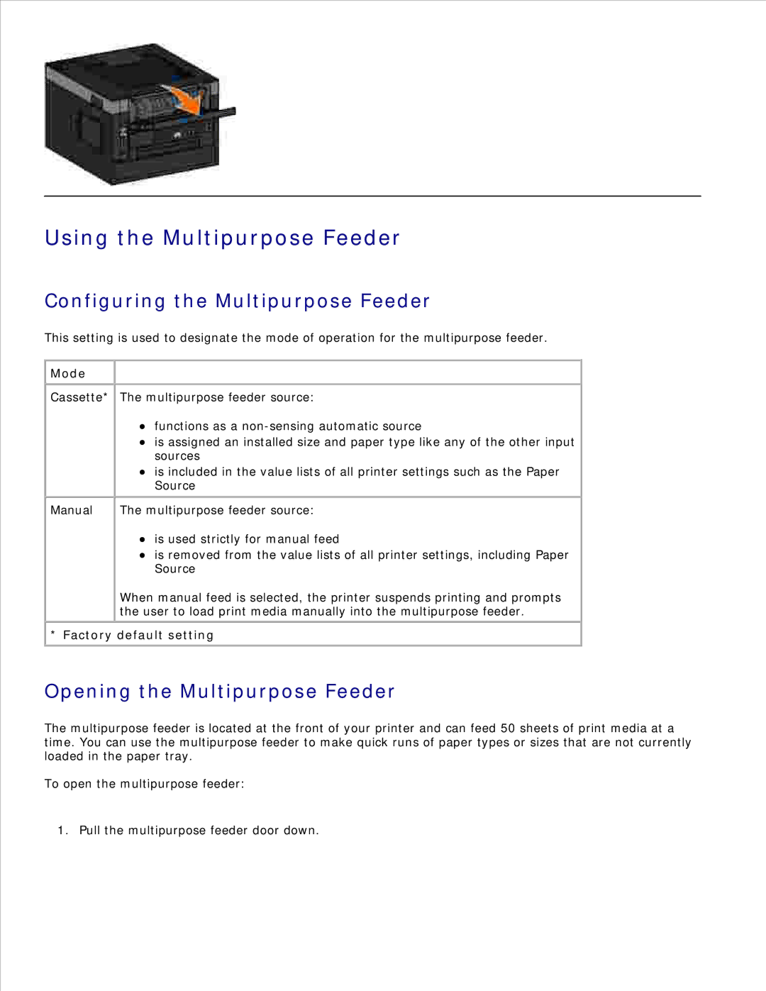 Dell 2350D/DN Using the Multipurpose Feeder, Configuring the Multipurpose Feeder, Opening the Multipurpose Feeder, Mode 