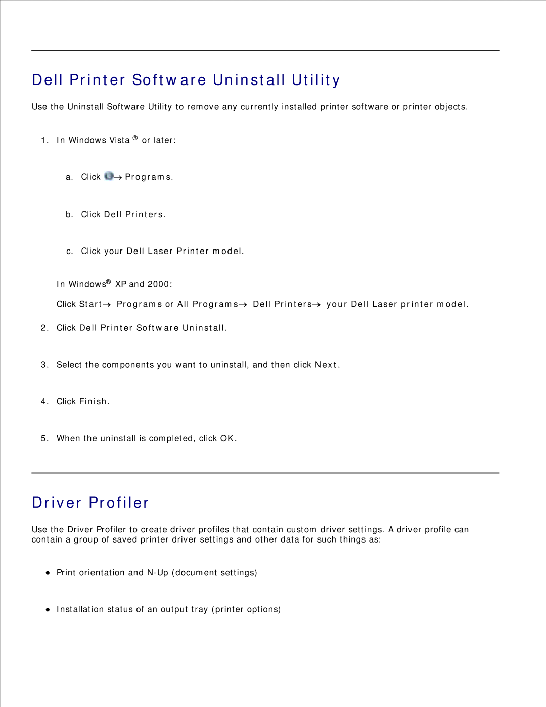 Dell 2330D/DN, 2350D/DN manual Dell Printer Software Uninstall Utility, Driver Profiler 