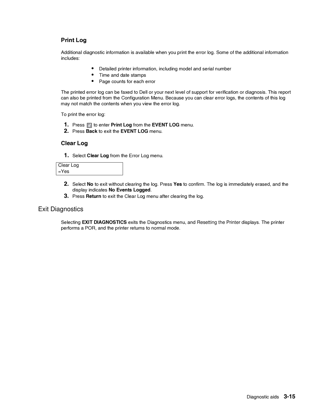 Dell 2330dn service manual Exit Diagnostics, Print Log, Clear Log 