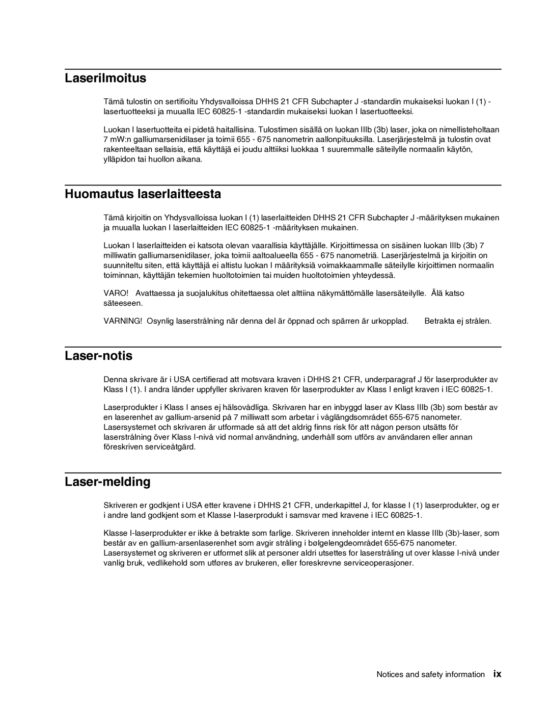 Dell 2330dn service manual Laserilmoitus, Huomautus laserlaitteesta, Laser-notis, Laser-melding 