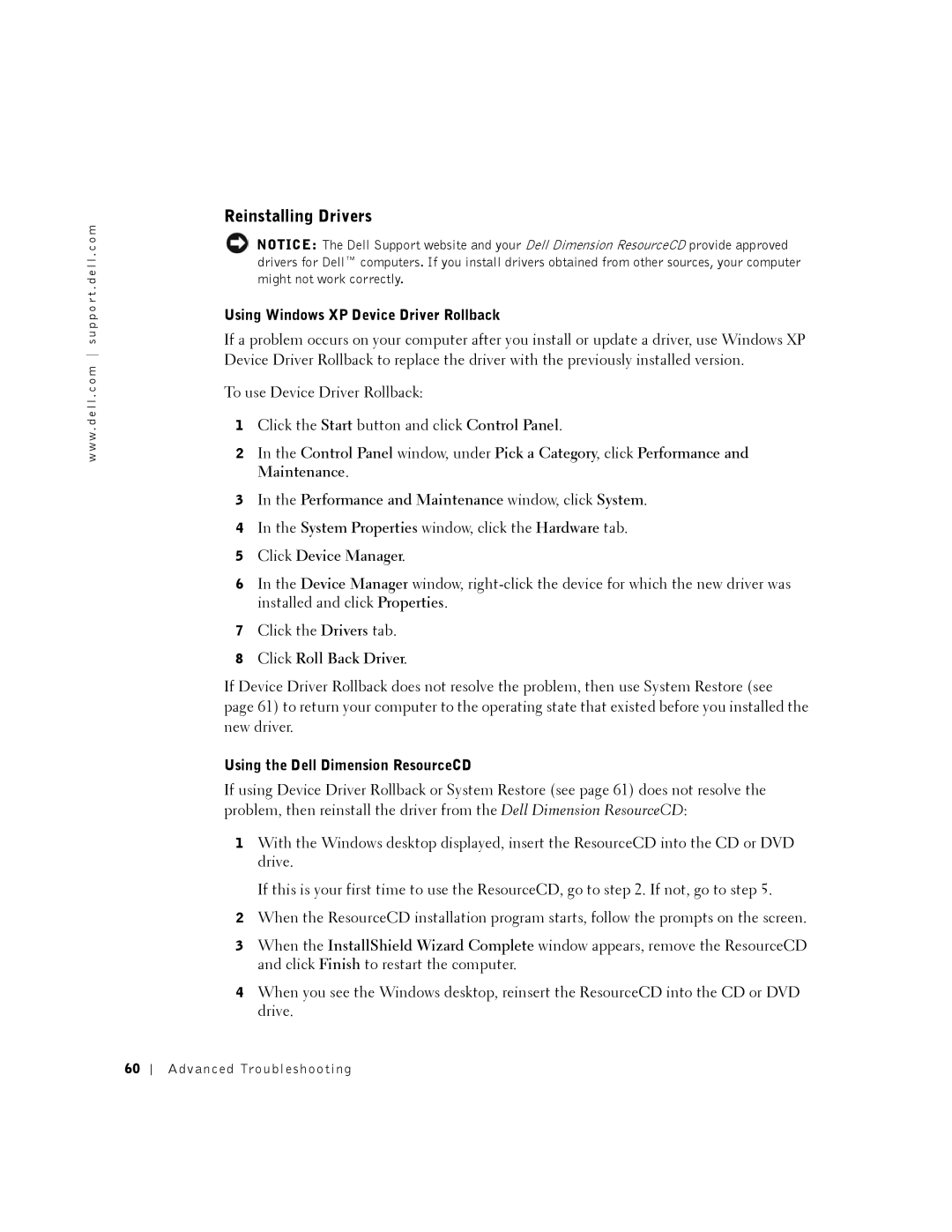Dell 2350 manual Reinstalling Drivers, Using Windows XP Device Driver Rollback, Using the Dell Dimension ResourceCD 