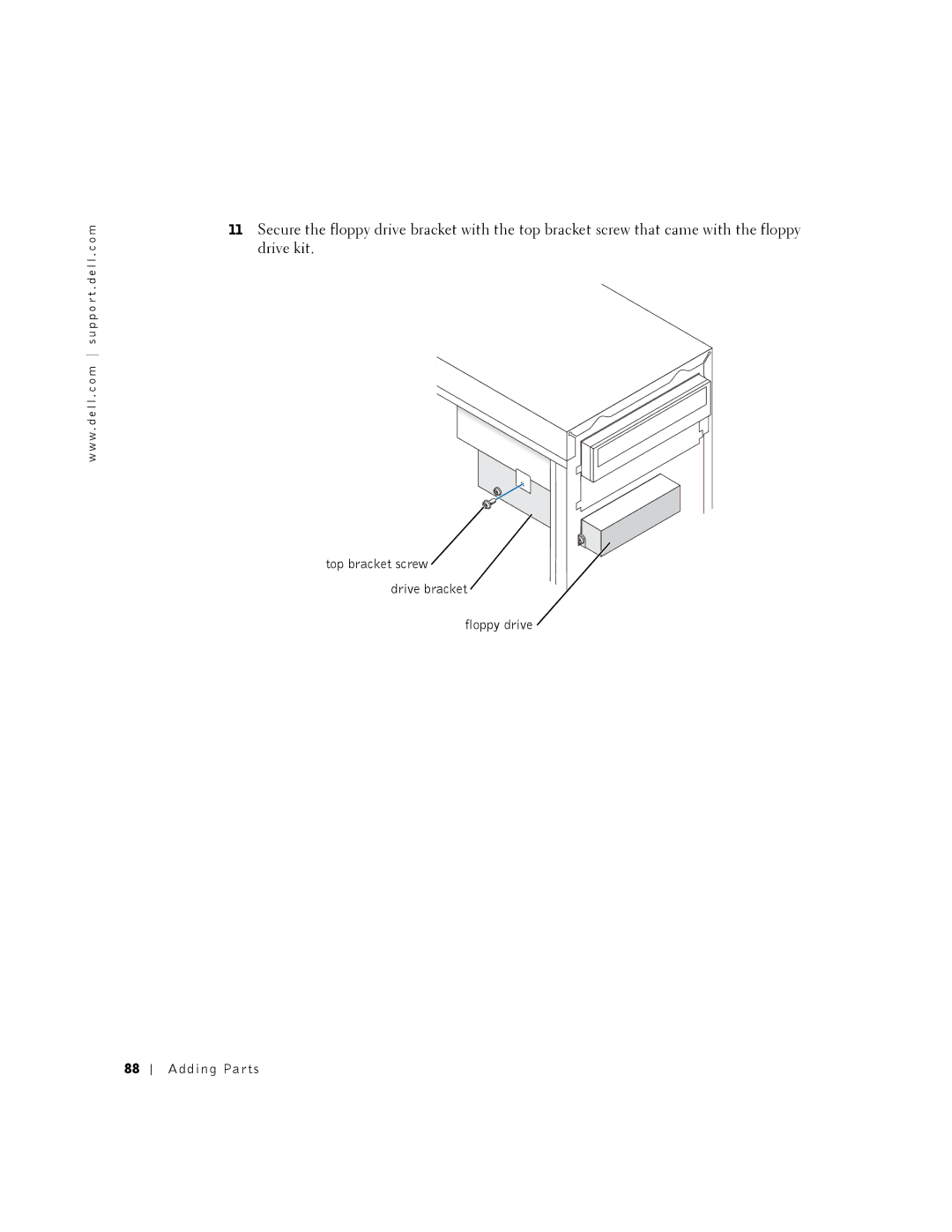 Dell 2350 manual Top bracket screw drive bracket Floppy drive Adding Parts 